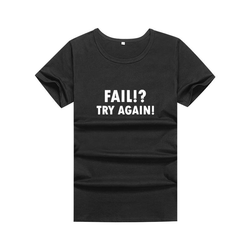 HETUAF FAIL TRY AGAIN Harajuku T-shirt Women Tops 2018 Fashion Encouraging Summer