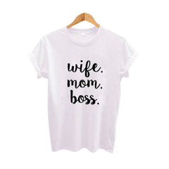 Wife. Mom. Boss. hipster t-shirt women tumblr slogan t-shirt summer